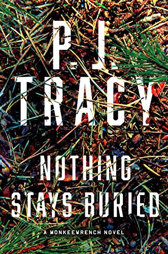 Nothing Stays Buried - P J TRACY