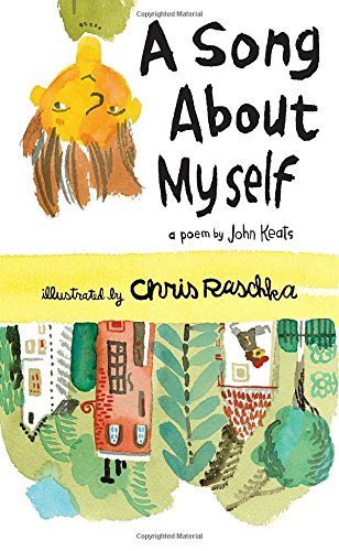 A Song About Myself - CHRIS RASCHKA