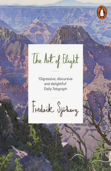 The Art of Flight - FREDRIK SJOBERG