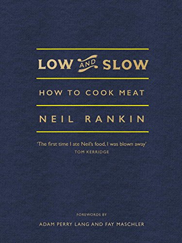 Low and Slow - NEIL RANKIN