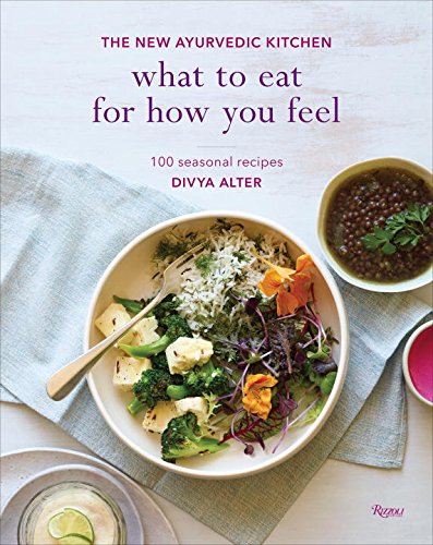 What to Eat for How You Feel - DIVYA ALTER