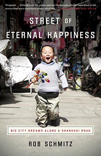 Street of Eternal Happiness - ROB SCHMITZ