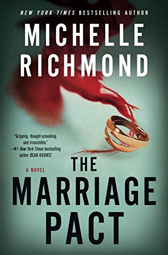 The Marriage Pact - MICHELLE RICHMOND