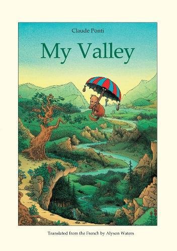 My Valley - CLAUDE PONTI