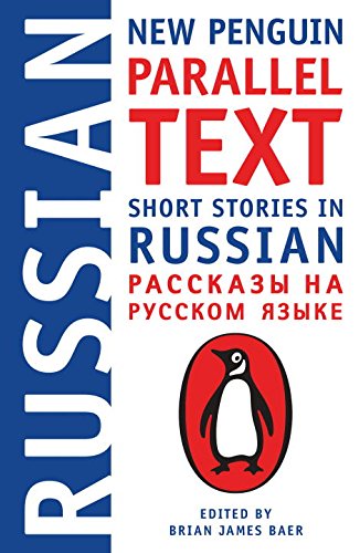 Short Stories in Russian - BRIAN JAMES BAER