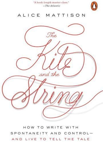 The Kite and the String - ALICE MATTISON