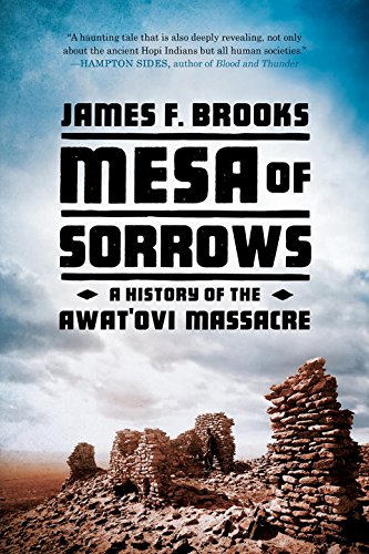 Mesa of Sorrows - JAMES F BROOKS