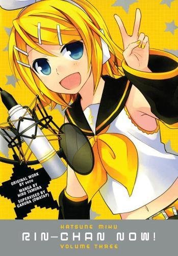 Hatsune Miku: Rin-Chan Now! Volume 3 - COLLECTIF