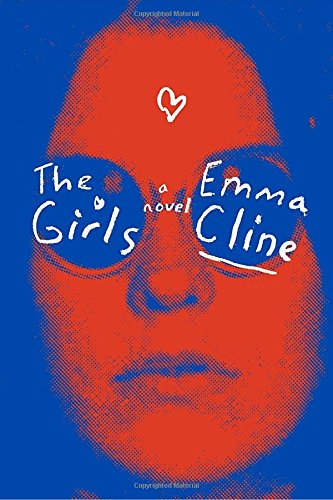 The Girls - EMMA CLINE
