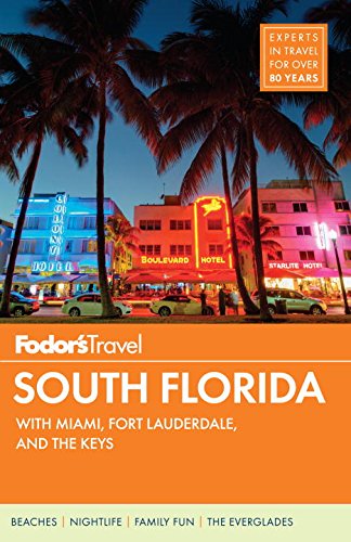 Fodor's South Florida - FODOR'S TRAVEL GUIDES