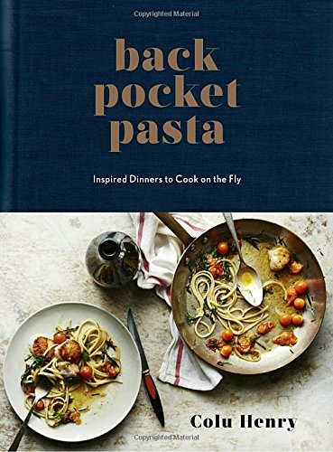 Back Pocket Pasta - COLU HENRY