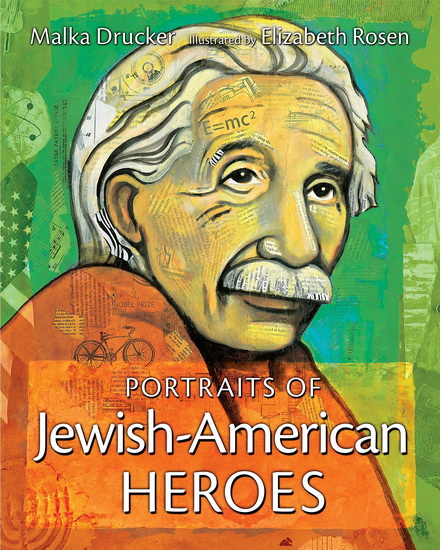 Portraits of Jewish-American Heroes - MALKA DRUCKER