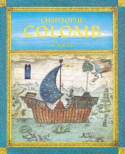 Christophe Colomb - PETER SIS
