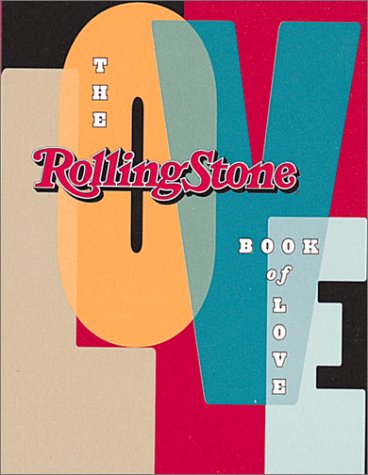 The Rolling Stone book of love - COLLECTIF