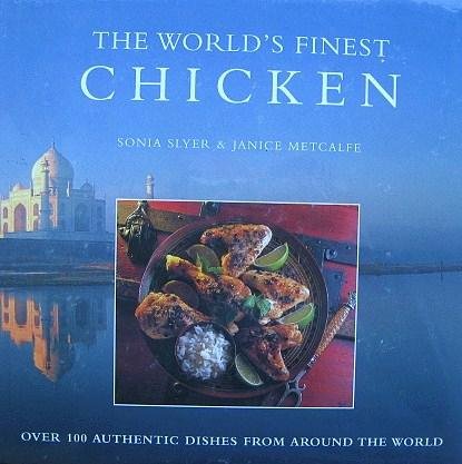 The World&#39;s finest chicken - SLYER - METCALFE