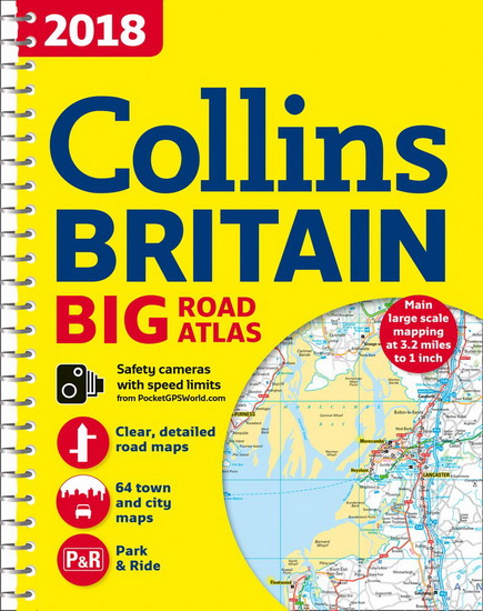 2018 Collins Big Road Atlas Britain - COLLINS MAPS