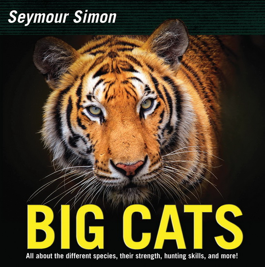 Big Cats: Revised Edition - SEYMOUR SIMON