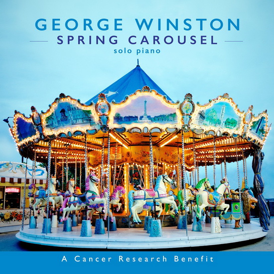 Spring Carousel - GEORGE WINSTON