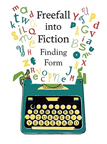 Freefall into Fiction - BARBARA TURNER-VESSELAGO
