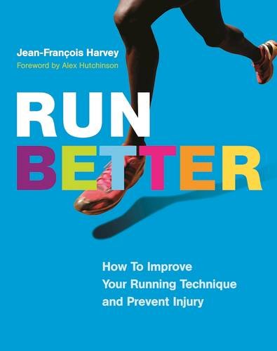 Run Better - JEAN-FRANÇOIS HARVEY