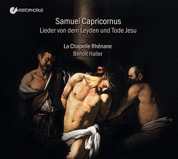 Capricornus - Lieder Von Dem Leyden Und Tode Jesu - CAPRICORNUS SAMUEL