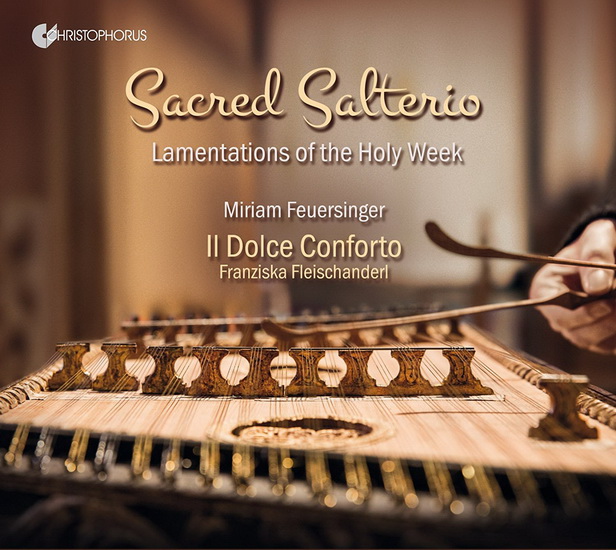 Sacred Salterio, Lamentations Of The Holy Week - ANONYMUS GENNARO MANNA DOMENICO MEROLA