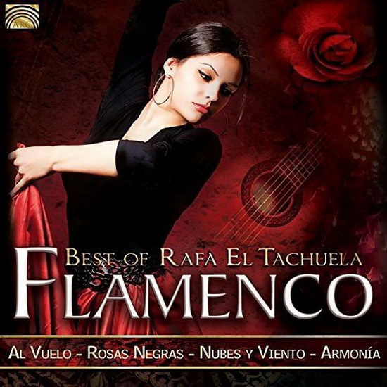 Flamenco - Best Of Rafa El Tachuela - HOSSAM RAMZY RAFA EL TACHUELA