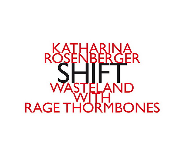 Rosenberg - Shift - ROSENBERG KATHARINA