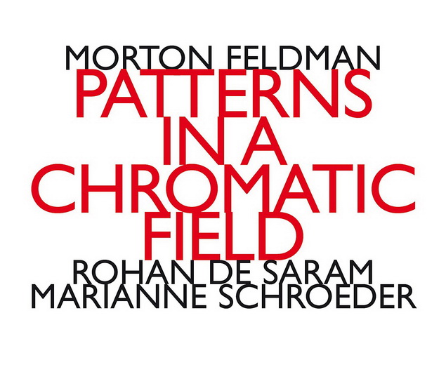Patterns In A Chromatic Field (2CD) - FELDMAN MORTON