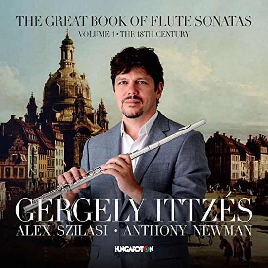 The Great Book Of Flute Sonatas : The 18Th Century, Vol.1 - BACH J.S - BACH C.P.E. - HANDEL - MOZART