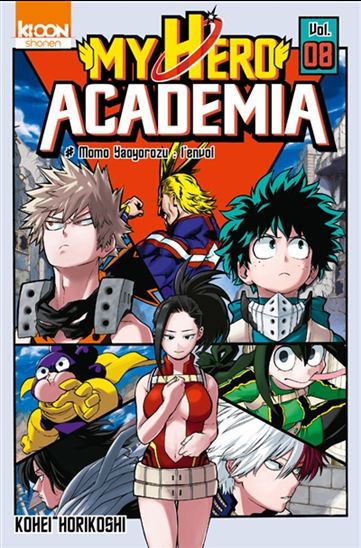 My hero academia #08 - KOHEI HORIKOSHI