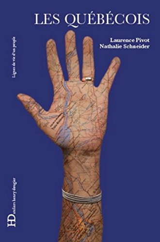 Les Québécois - LAURENCE PIVOT - NATHALIE SCHNEIDER