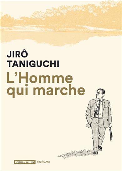L&#39;Homme qui marche N. éd. - JIRÔ TANIGUCHI