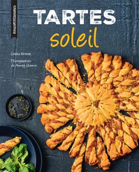 Tartes soleil - CORALIE FERREIRA
