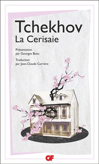 La Cerisaie N. éd. - ANTON TCHEKHOV