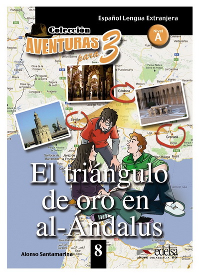 Aventuras para 3: El triangulo de oro en Al-andalus + MP3 - ALONSO SANTAMARINA