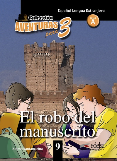Aventuras para 3 : El robo del manuscrito + MP3 - ALONSO SANTAMARIA