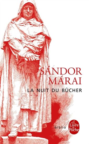 La Nuit du bûcher - SANDOR MARAI