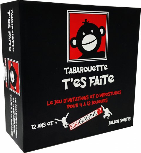 Tabarouette t&#39;es Faite