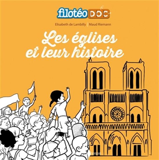 À la découverte des églises - ELISABETH DE LAMBILLY - MAUD RIEMANN