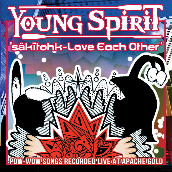 Sakitohk Love Each Other - YOUNG SPIRIT