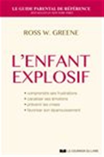 L'Enfant explosif - ROSS W GREENE
