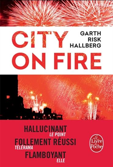 City on fire - GARTH RISK HALLBERG