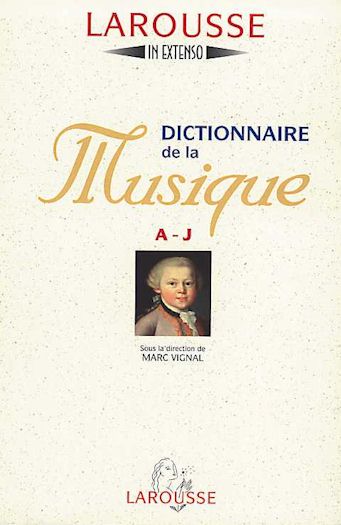 Dict. de la musique A-Z - VIGNAL & AL