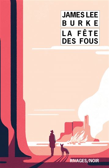 La Fête des fous - JAMES LEE BURKE