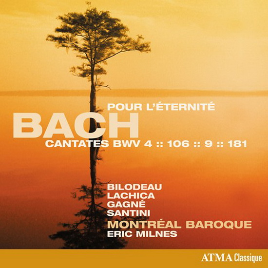 Pour l'éternité: Les Cantates sacrées, V.7 Cantates BWV 4, 106, 9, 181 - BACH