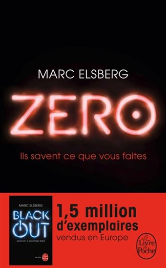 Zero : ils savent ce que vous faites - MARC ELSBERG