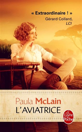 L&#39;Aviatrice - PAULA MCLAIN