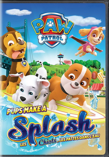 Paw Patrol : Pups Make A Splash - PAW PATROL