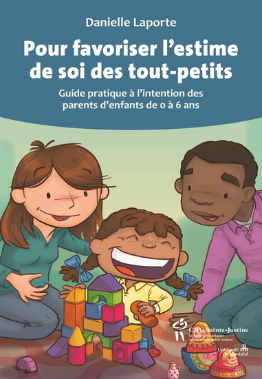 Pour favoriser l&#39;estime de soi des tout-petits - DANIELLE LAPORTE